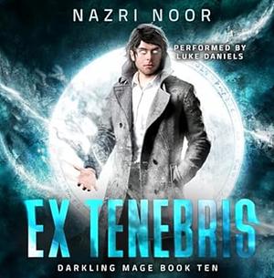 Ex Tenebris by Nazri Noor