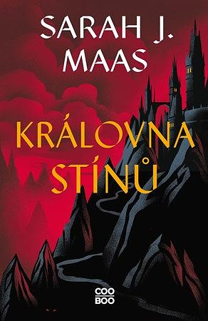 Královna stínů by Sarah J. Maas