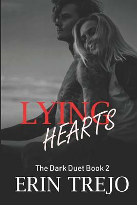 Lying Hearts by Erin Trejo
