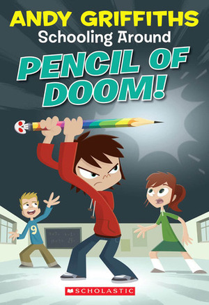 Pencil Of Doom! by Andy Griffiths