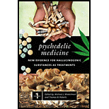 Psychedelic Medicine 2 Volumes: New Evidence for Hallucinogenic Substances as Treatments by Michael J. Winkelman