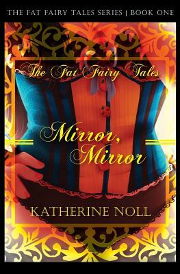 Mirror by Katherine Noll