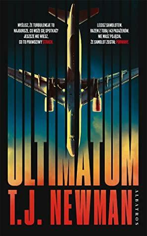 Ultimatum by T.J. Newman