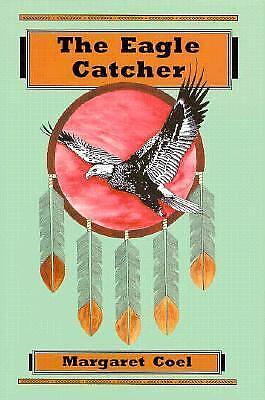 The Eagle Catcher by Margaret Coel