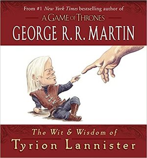 A Filosofia de Tyrion Lannister by George R.R. Martin