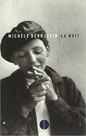 La nuit by Michèle Bernstein