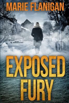 Exposed Fury by Marie Flanigan