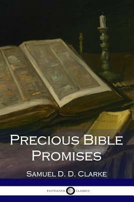 Precious Bible Promises by Samuel Clarke