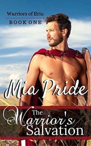 The Warrior's Salvation by Mia Pride