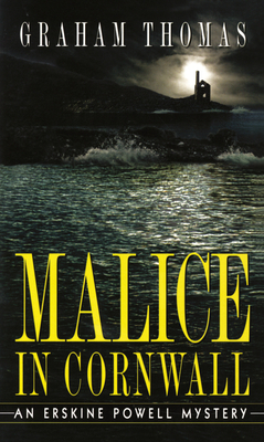 Malice in Cornwall: An Erskine Powell Mystery by Graham Thomas