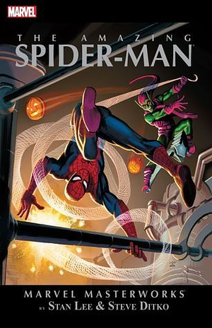 Marvel Masterworks: The Amazing Spider-Man, Vol. 3 by Steve Ditko, Stan Lee