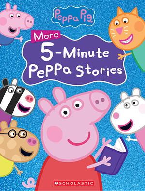 More Peppa 5-Minute Stories (Peppa Pig) by Scholastic