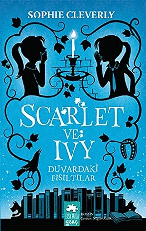 Duvardaki Fisiltilar - Scarlet ve Ivy by Sophie Cleverly