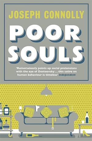 Poor Souls by Joseph Connolly
