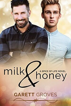 Milk & Honey by Garett Groves