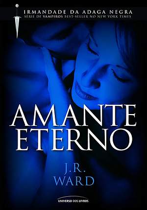 Amante Eterno by J.R. Ward