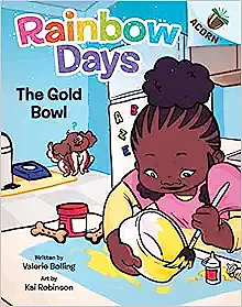 The Gold Bowl: An Acorn Book by Valerie Bolling