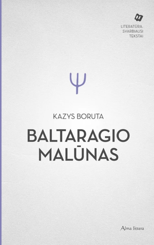 Baltaragio malūnas by Kazys Boruta