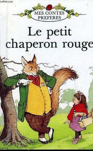 Le petit chaperon rouge by Vera Southgate, Charles Perrault
