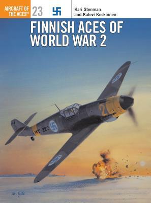 Finnish Aces of World War 2 by Kari Stenman