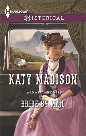 Bride by Mail by Katy Madison