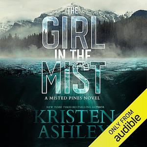 The Girl in the Mist by Kristen Ashley