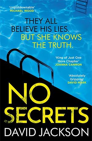 No Secrets by David Jackson