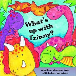 What's Up With Trinny? by Fiona Hayes