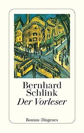 Der Vorleser 6th edition by Schlink, Bernhard (1999) Paperback by Bernhard Schlink