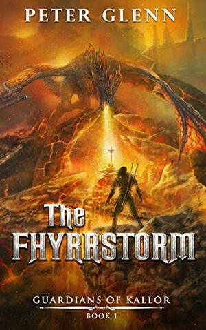 The Fhyrrstorm by Peter Glenn