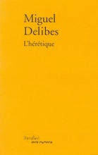 L'hérétique by Miguel Delibes