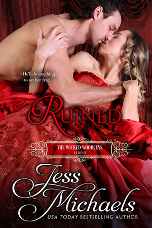 Ruined by Jess Michaels