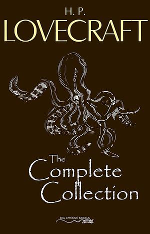 H.P. Lovecraft: The Complete Collection by H.P. Lovecraft