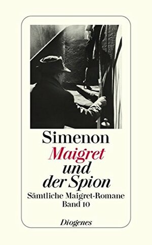 Maigret und der Spion by Georges Simenon