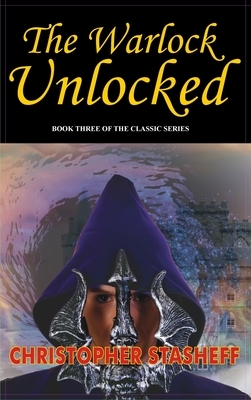 Warlock Unlocked (Warlock of Gramarye) by Christopher Stasheff