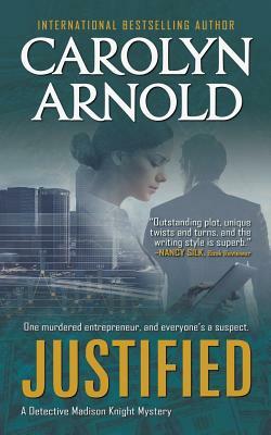 Justified by Carolyn Arnold