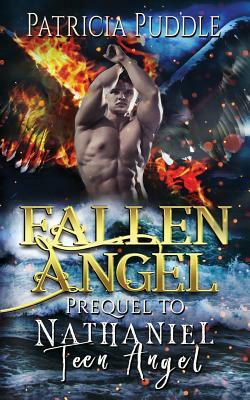 Fallen Angel: Prequel to Ominous Love by Patricia Puddle