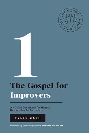 The Gospel for Improvers by Tyler Zach