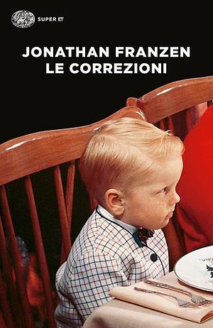 Le correzioni by Jonathan Franzen