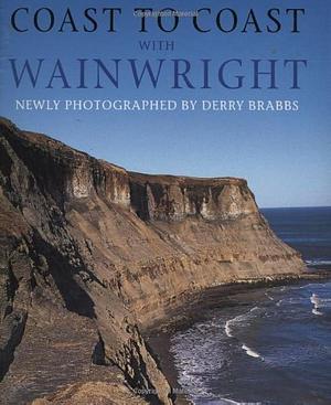 Coast to Coast with Wainwright by Alfred Wainwright