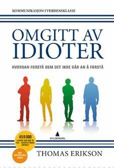 Omgitt av idioter by Thomas Erikson, Gunnar Nyquist