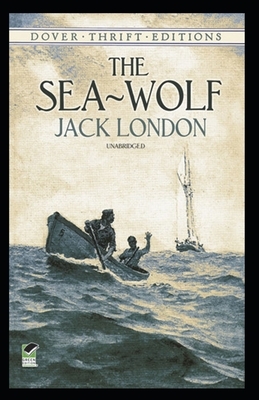 The Sea-Wolf Annotated by Jack London