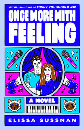 Once More with Feeling by Elissa Sussman