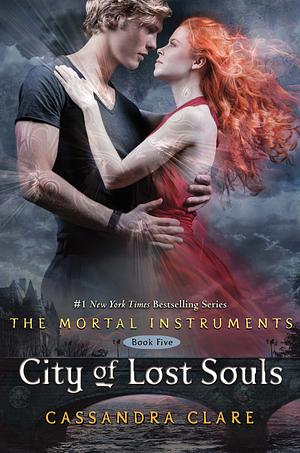 City of Lost Souls by Cassandra Clare