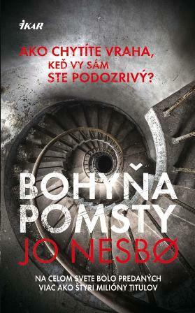 Bohyňa pomsty by Jo Nesbø