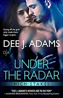 Under the Radar by Dee J. Adams