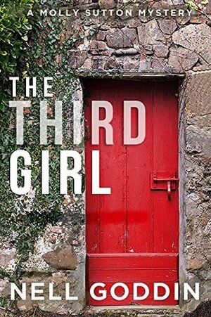 The Third Girl by Nell Goddin