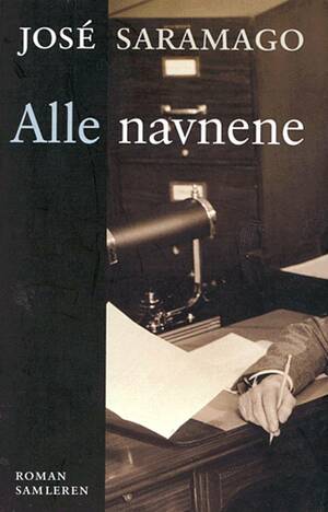 Alle navnene by José Saramago