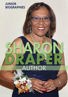 Sharon Draper: Author by Therese Shea