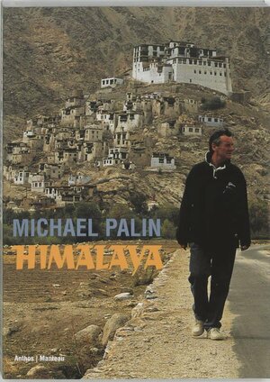 Himalaya by Michael Palin